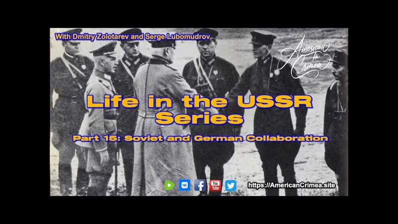 USSR Part 15: Collaboration with Nazi