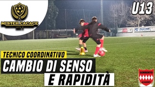 ESORDIENTI CALCIO: CAMBIO DI SENSO E RAPIDITA' | RISCALDAMENTO CALCIO