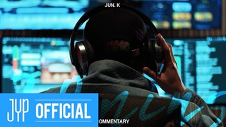 JUN. K (준케이) ＜20분＞ ALBUM COMMENTARY (EN/JP)