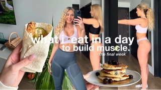 WHAT I EAT IN A DAY TO BUILD MUSCLE | 2765 calories, high protein meals