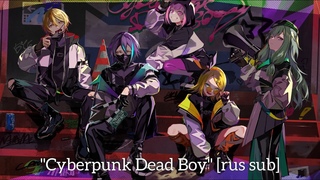 // Cyberpunk Dead Boy  Wonderlands x Showtime rus sub