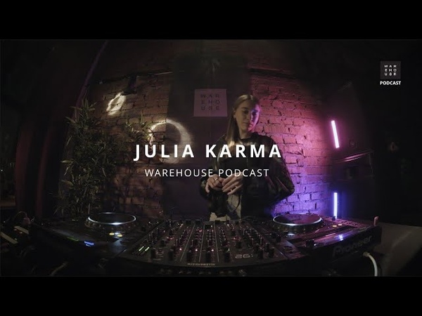 WAREHOUSE PODCAST 111 JULIA