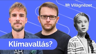Mi a kzs Greta Thunbergben s a magyar sajtszabadsgban - Juhsz Bence, Varga dm