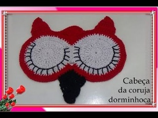 Cabea da CORUJA''  Dorminhoca em croch