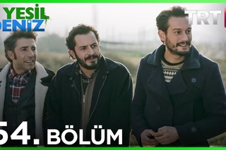 54. Bölüm “Alo TRT 1’len mi görüşüyom?“ / Yeşil Deniz (1080p)