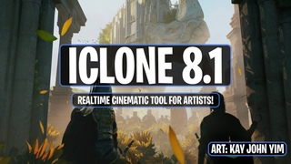iClone 8.1 - A Cinematic Tool for Realtime Animation!