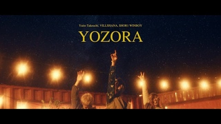 - YOZORA feat. VILLSHANA & $HOR1 WINBOY (MV)