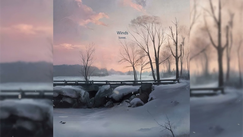 loree. Winds (lofi hip