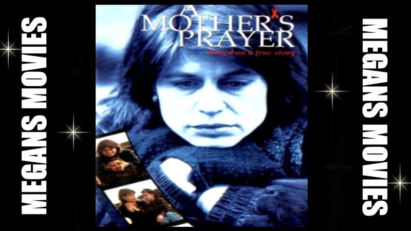 A Mothers Prayer