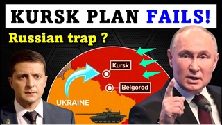 How Putin fooled Ukraine, Zelenskyy's Kursk plan backfires