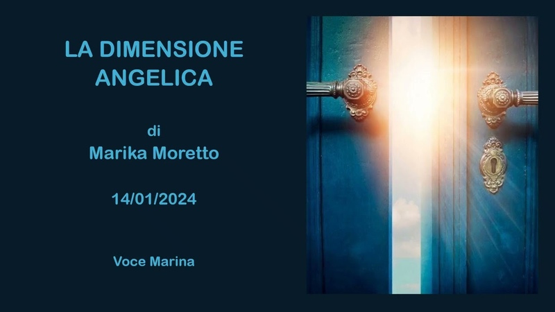 LA DIMENSIONE ANGELICA, di Marika Moretto, 14, 01,