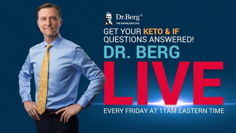 The Dr. Berg Show LIVE May 3,
