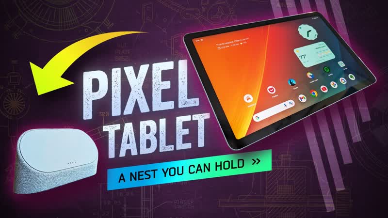 Googles Pixel Tablet Is Only As Good As Its