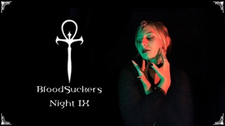 Vampire: the Masquerade. BloodSuckers. Ночь 9. НРИ