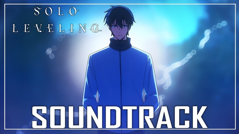 Closing the Dungeons, TO THE TOP, Solo Leveling EP 10 OST, 俺だけレベルアップな件 OST