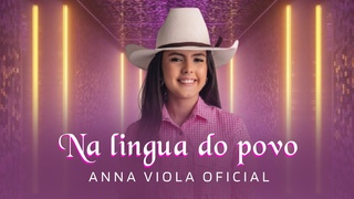 Na Lngua do Povo - Anna Viola Oficial