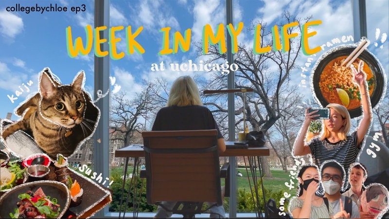 uchicago week in my life ft. my friends, vaccinated, tutoring, gym ,, collegebychloe