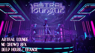 Astral Lounge Music | NO CROWD SFX | BEST QUALITY | Starfield