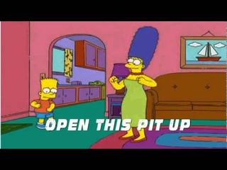 Marge opens up the pit