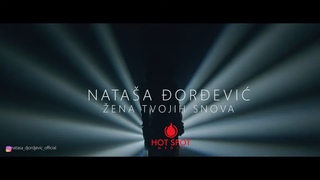 Natasa Djordjevic - Zena Tvojih Snova - (Official Video 2019)