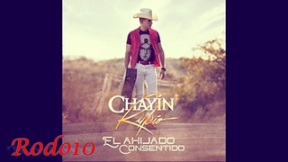 ¿Y Como Le Hago? - Chayin Rubio 2018