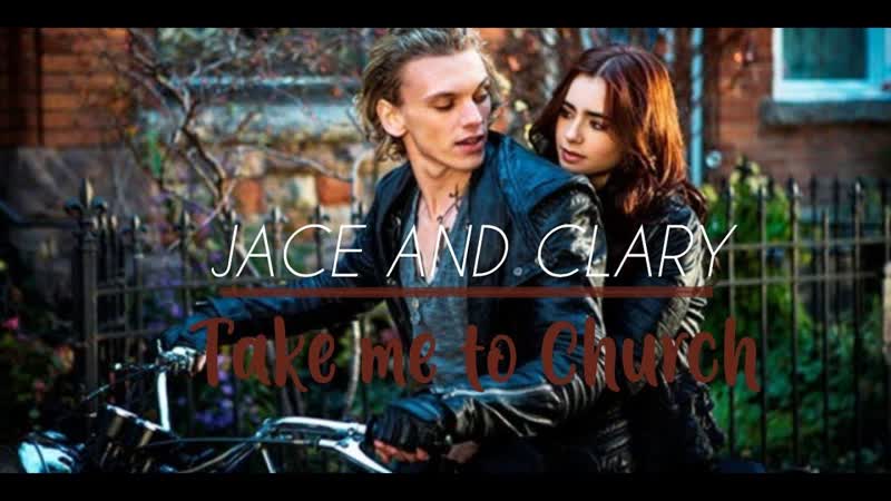 Jace and Clary Take me to Church