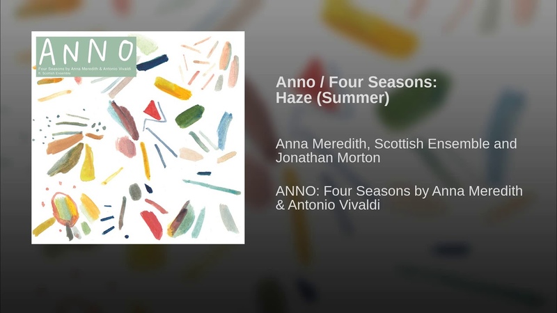 Anno / Four Seasons: Haze (Summer)