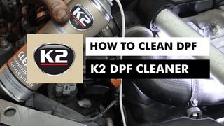 HOW TO CLEAN DPF - K2 DPF CLEANER