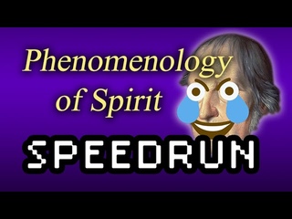 Phenomenology of Spirit Speedrun (Preface, Introduction, Consciousness)