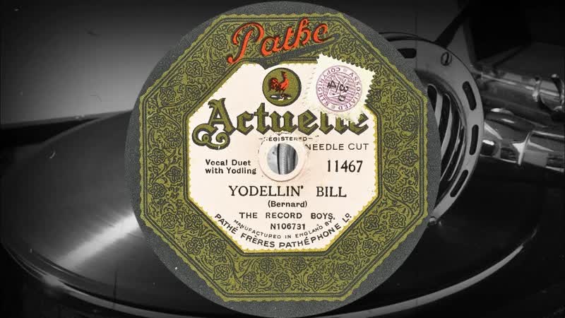 YODELIN BILL THE RECORD BOYS