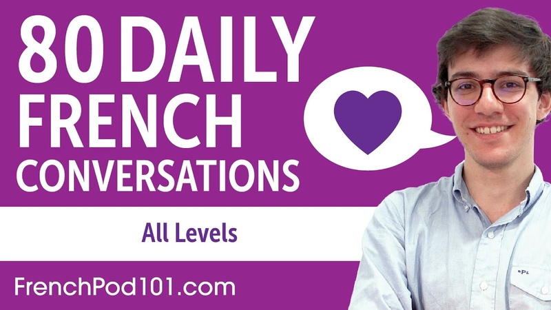 2 Hours of Daily French Conversations French Practice for ALL