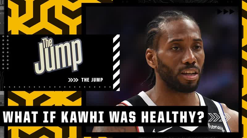 Perk isn t convinced a healthy Kawhi could have led the Clippers to the Finals, The