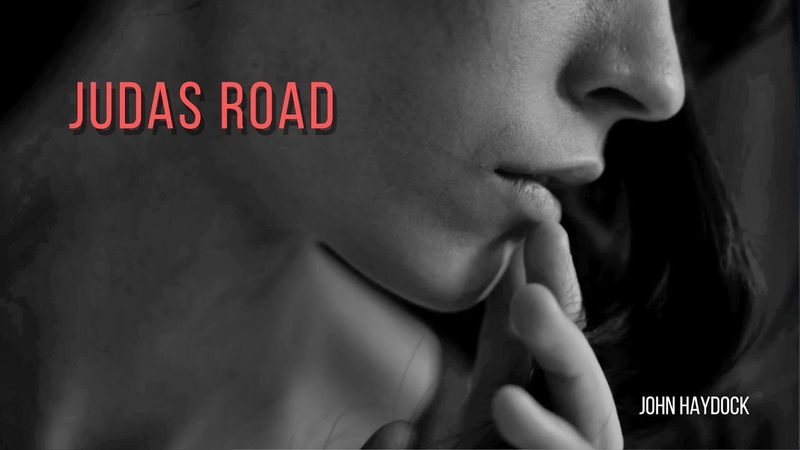 Judas Road by John