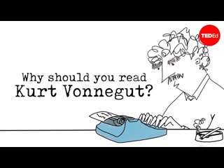 Why should you read Kurt Vonnegut -  Mia Nacamulli