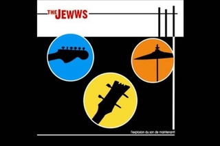 The Jewws - L’ Explosion Du Son De Maintenant