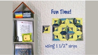 Fun Time Idea using 1 1/2“ strips - Quilting Tips & Techniques with GourmetQuilter