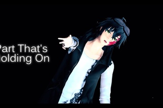 MMDPart That's Holding On Motion WIP